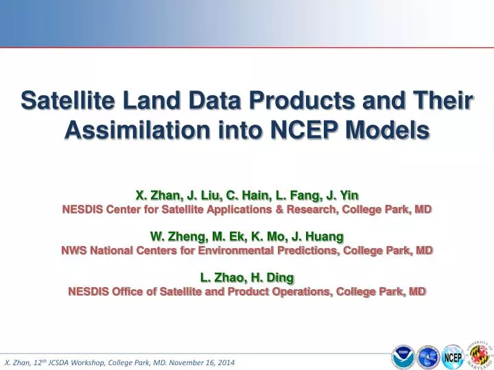 satellite land data products and their assimilation into ncep models