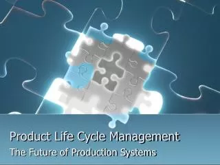 Product Life Cycle Management