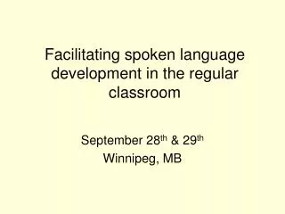 Facilitating spoken language development in the regular classroom