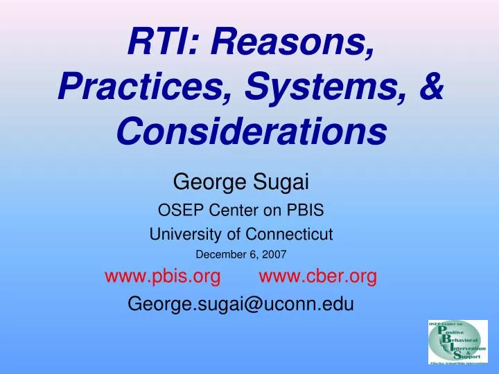 rti reasons practices systems considerations