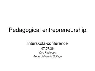 Pedagogical entrepreneurship