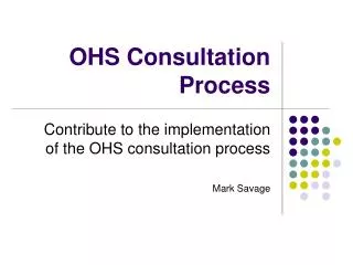 OHS Consultation Process