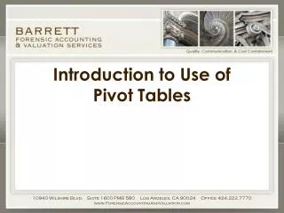 Introduction to Use of Pivot Tables