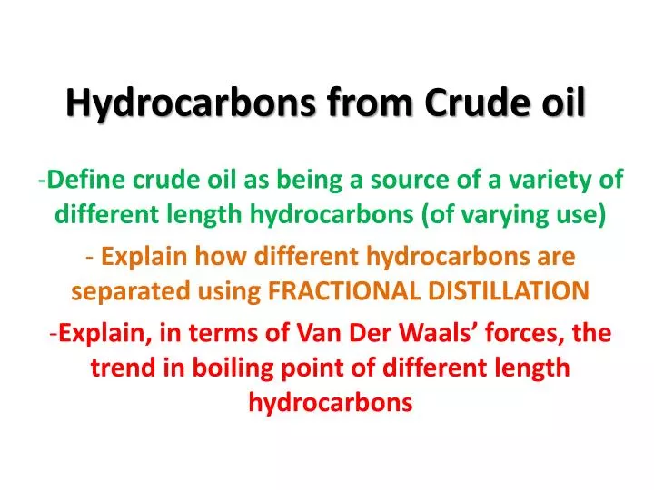 hydrocarbons from crude oil