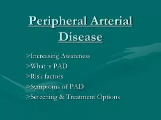 Peripheral Arterial Disease