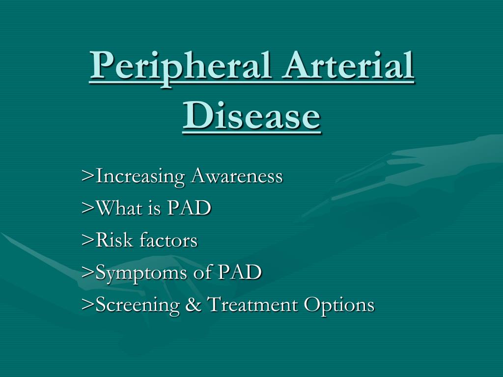 PPT - Peripheral Arterial Disease PowerPoint Presentation, free ...