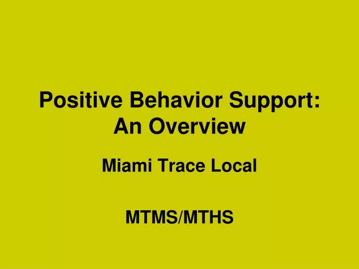positive behavior support an overview