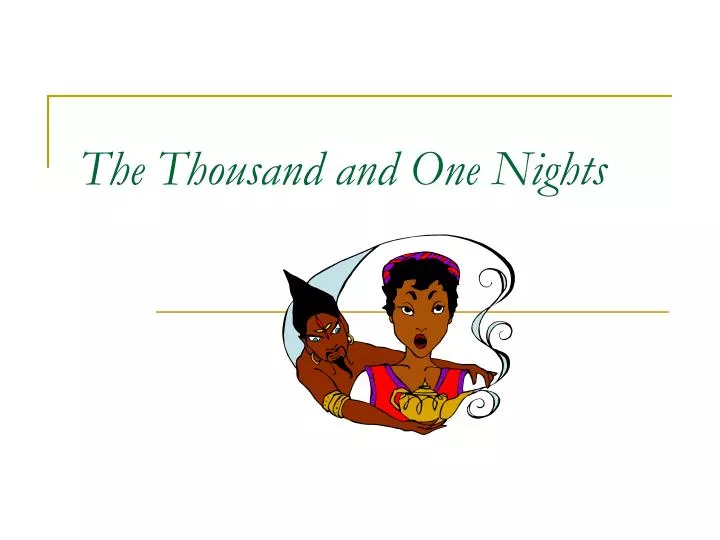 the thousand and one nights