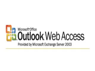 Outlook Web Access ( OWA )