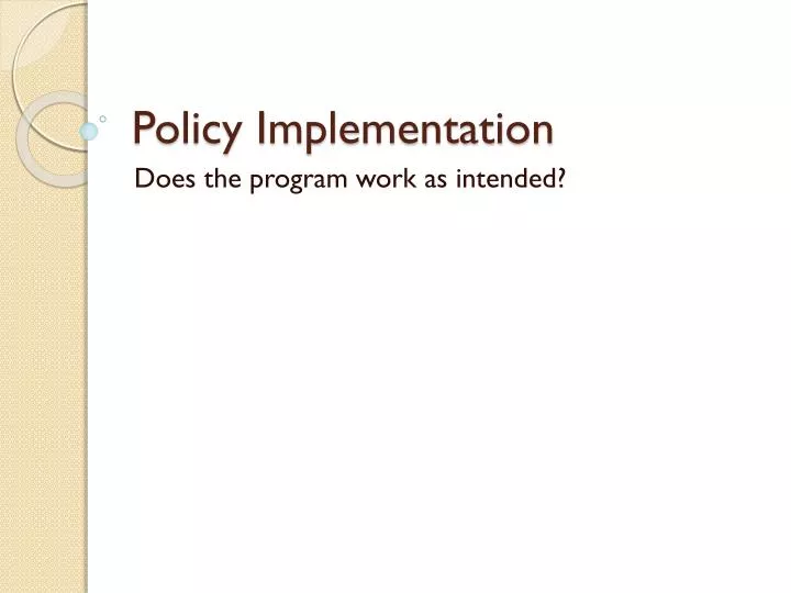 policy implementation
