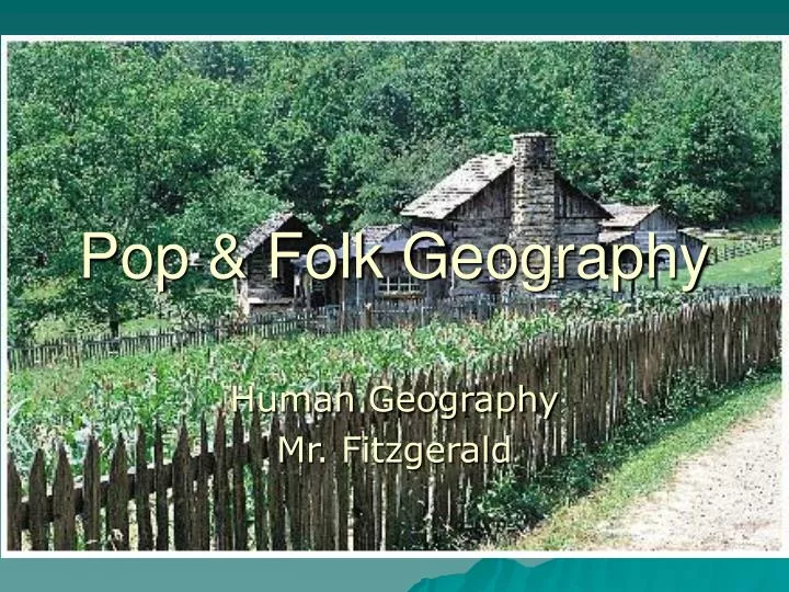 pop folk geography