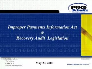 Improper Payments Information Act &amp; Recovery Audit Legislation