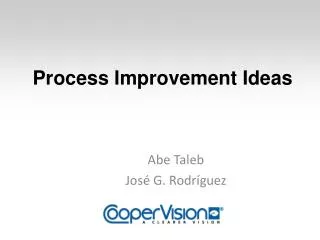 Process Improvement Ideas
