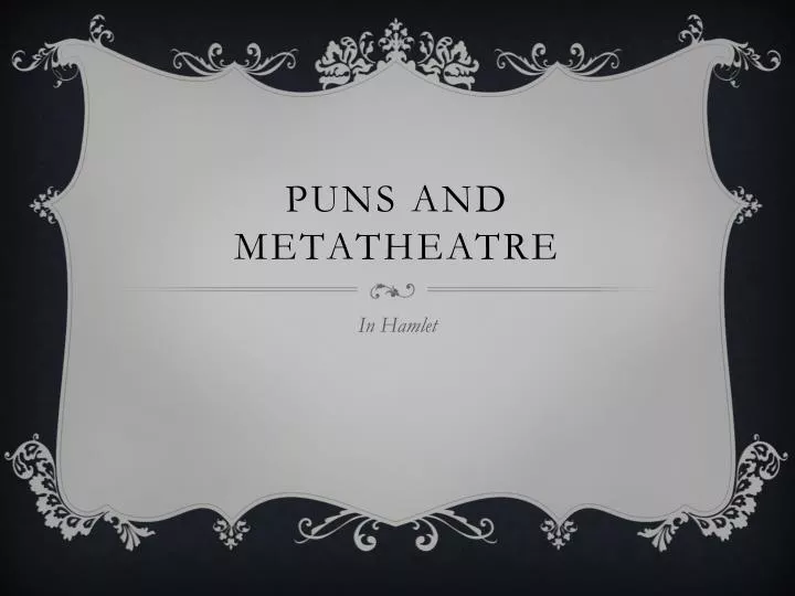 puns and metatheatre
