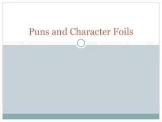 puns and character foils
