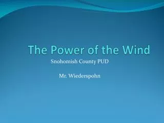 The Power of the Wind