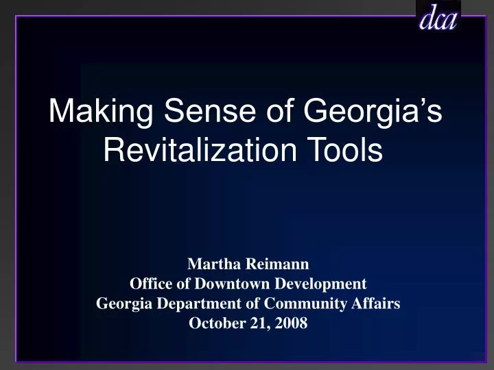 making sense of georgia s revitalization tools