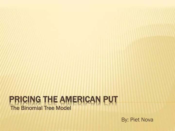 pricing the american put