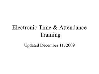 Electronic Time &amp; Attendance Training