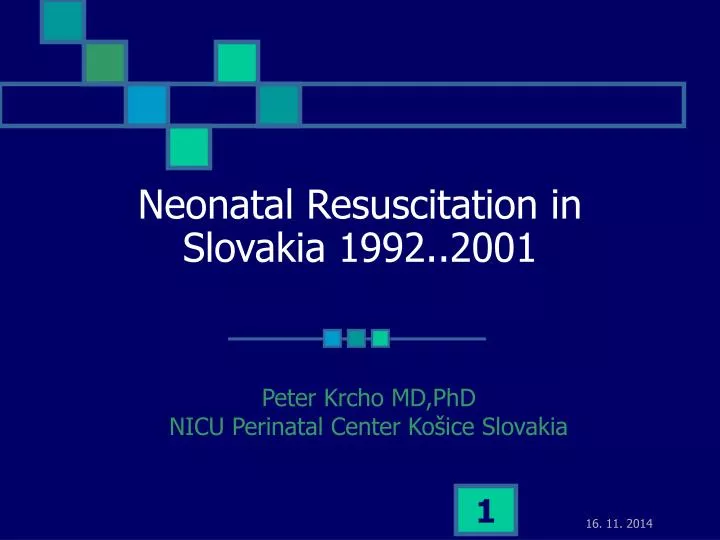 neonatal resuscitation in slovakia 1992 2001