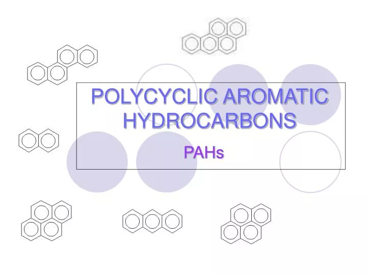 polycyclic aromatic hydrocarbons