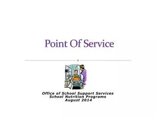 Point Of Service