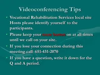 Videoconferencing Tips