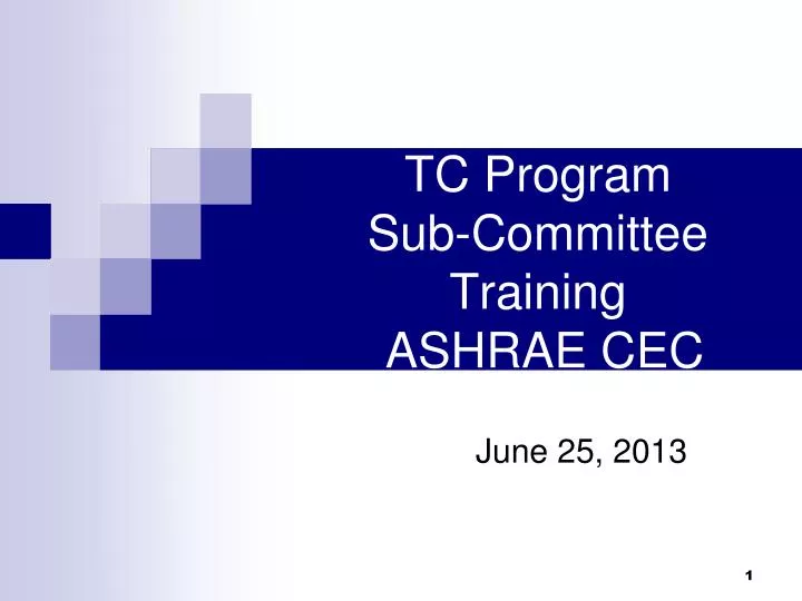 tc program sub committee training ashrae cec