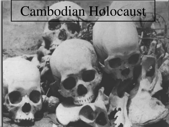 cambodian holocaust