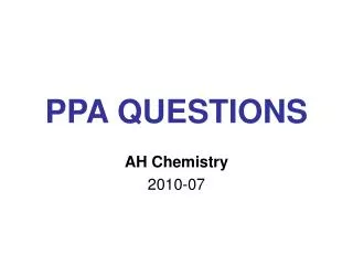 PPA QUESTIONS