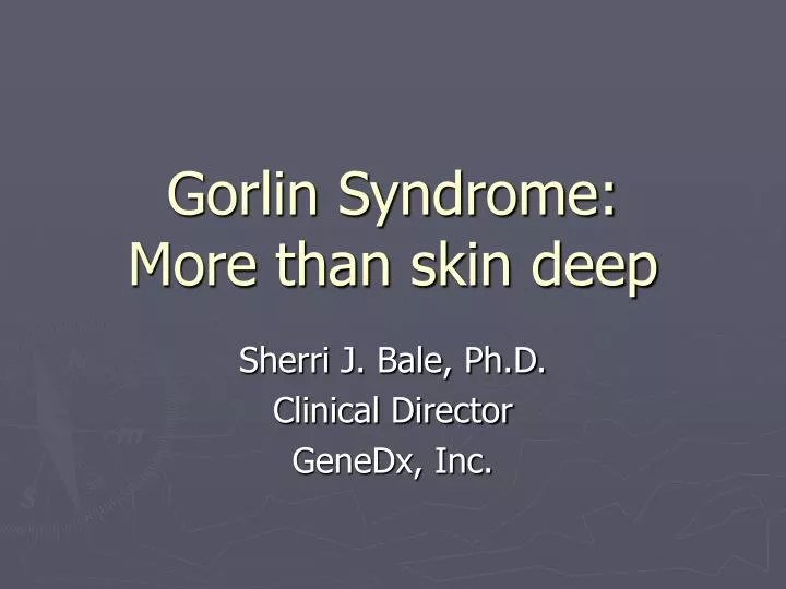 gorlin syndrome more than skin deep