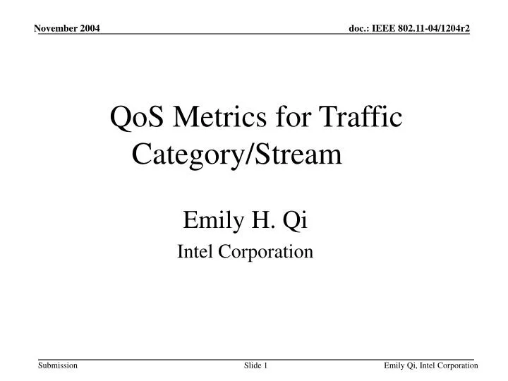 qos metrics for traffic category stream
