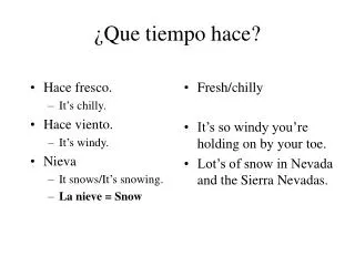 ¿Que tiempo hace?