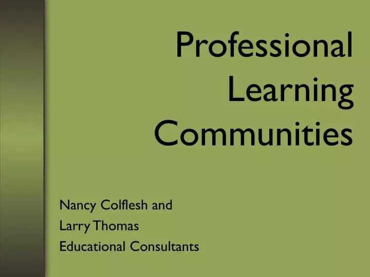 professional learning communities