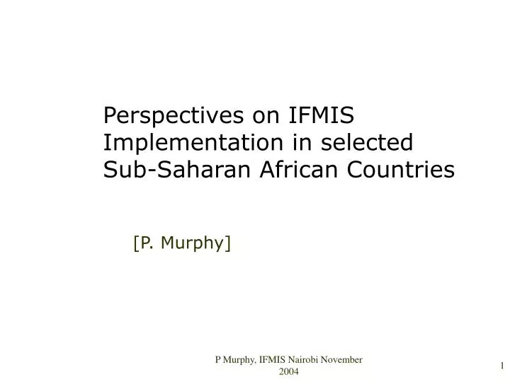 perspectives on ifmis implementation in selected sub saharan african countries
