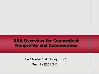 RBA Overview for Connecticut Nonprofits and Communities