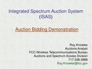 Integrated Spectrum Auction System ( ISAS )