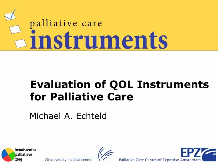 evaluation of qol instruments for palliative care