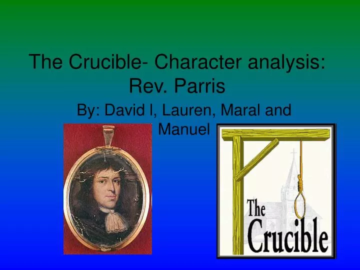 the crucible character analysis rev parris