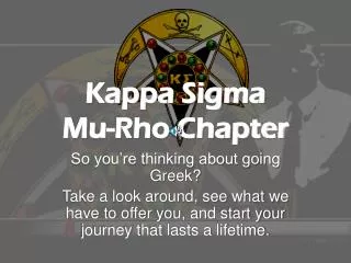 Kappa Sigma Mu-Rho Chapter