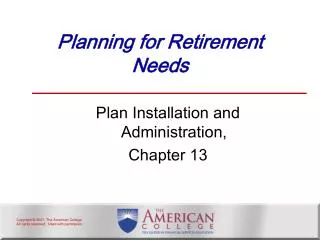 Planning for Retirement Needs