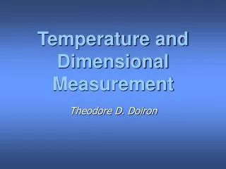 Temperature and Dimensional Measurement