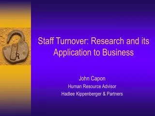 Staff Turnover: Research and its Application to Business