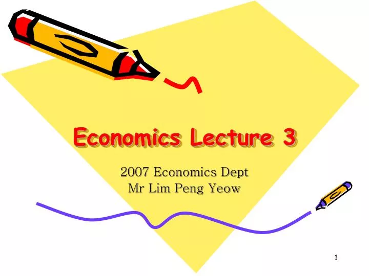 economics lecture 3