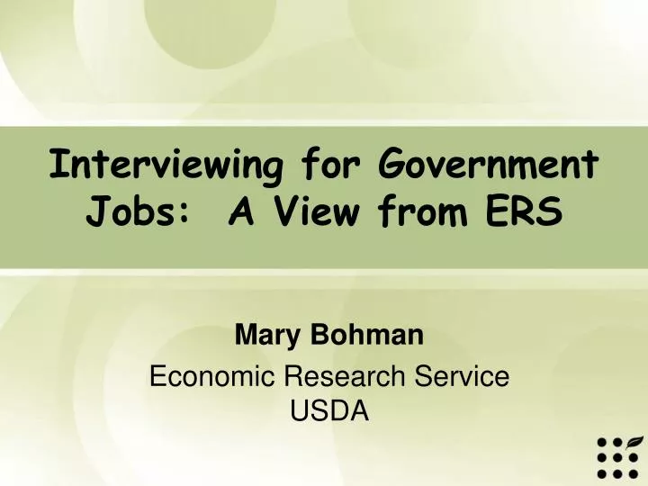 interviewing for government jobs a view from ers