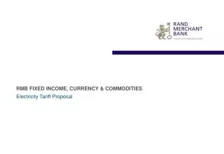 RMB FIXED INCOME, CURRENCY &amp; COMMODITIES