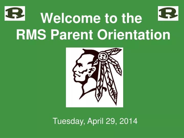 welcome to the rms parent orientation
