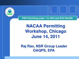 NACAA Permitting Workshop, Chicago June 14, 2011