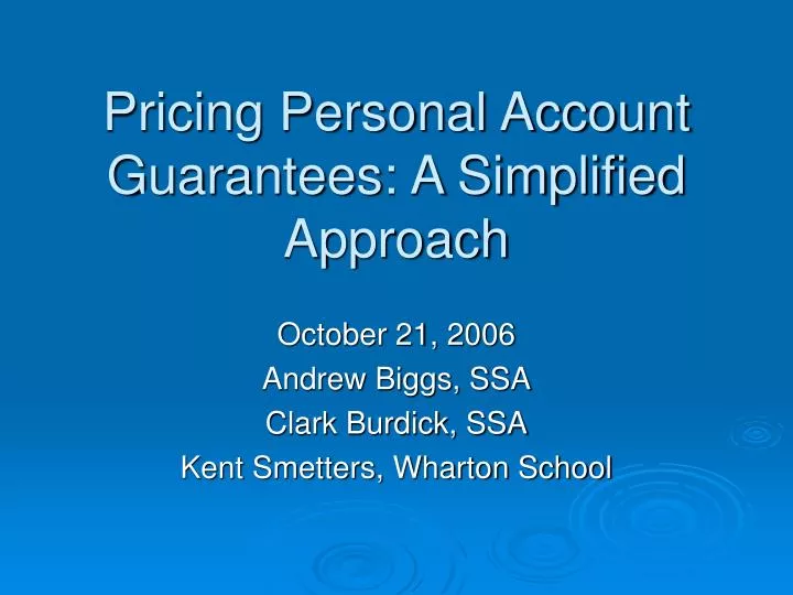 pricing personal account guarantees a simplified approach