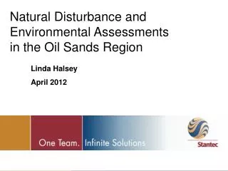 Natural Disturbance and Environmental Assessments in the Oil Sands Region